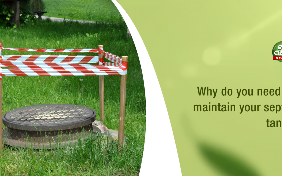 Why Do You Need To Maintain Your Septic Tank?